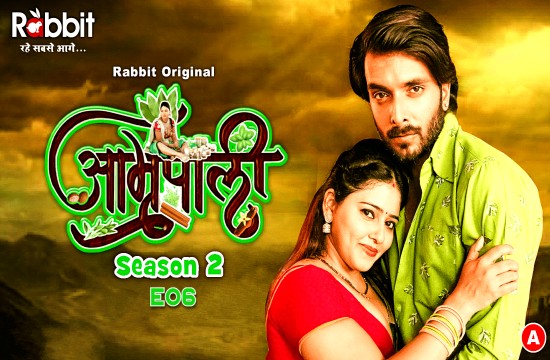 Amrapali S02E06 (2024) Hindi Hot Web Series RabbitMovies