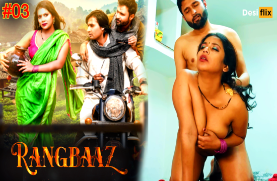 Rangbaaz S01E03 (2024) Hindi Hot Web Series DesiFlix